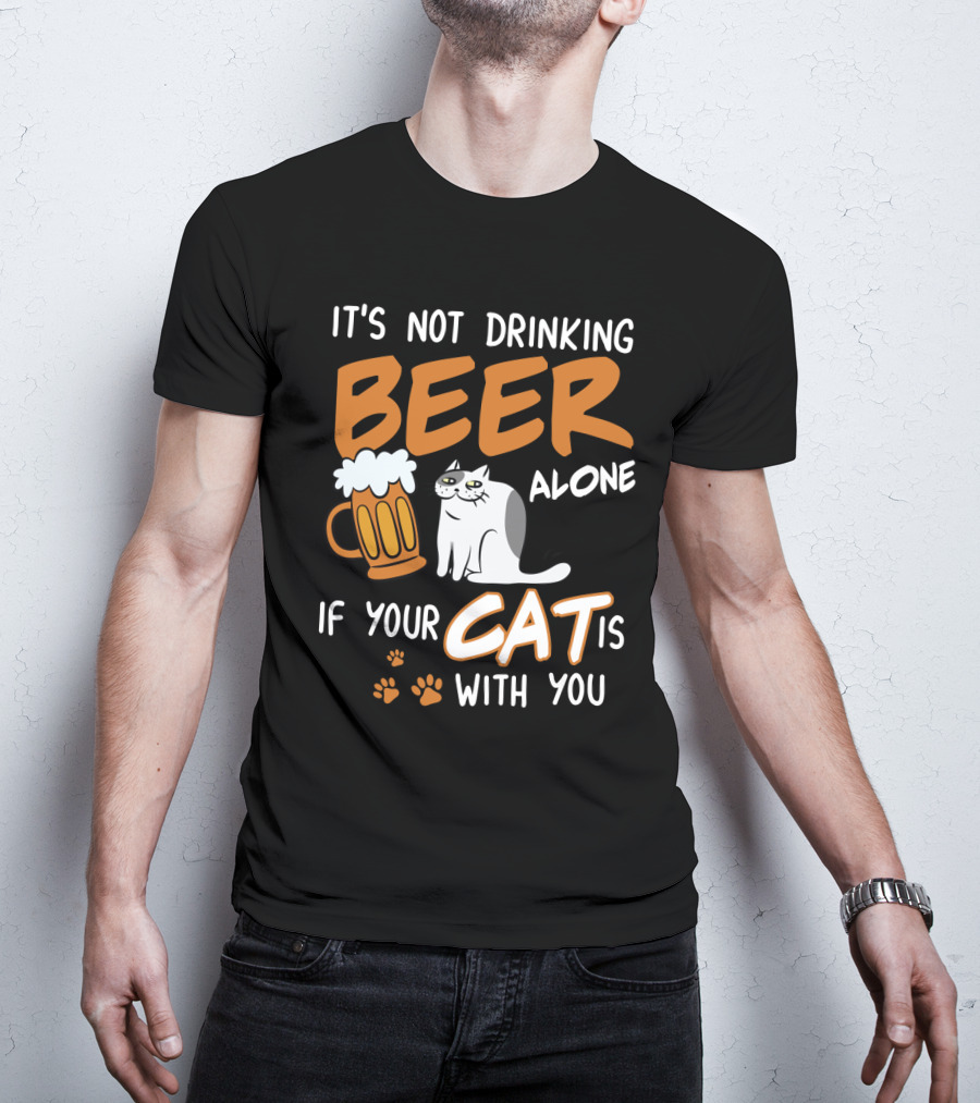 Drinking Beer With Your Cat Mug And Paw Prints T-Shirt