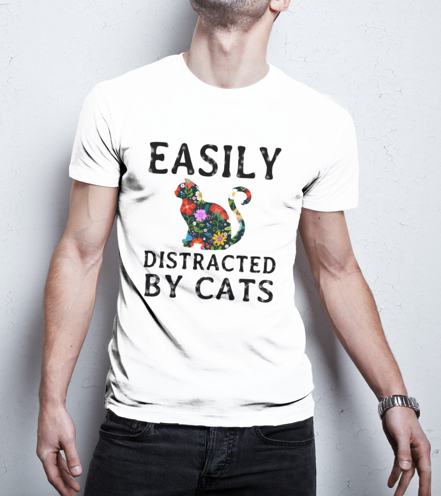 Easily Distracted By Cats Floral T-Shirt