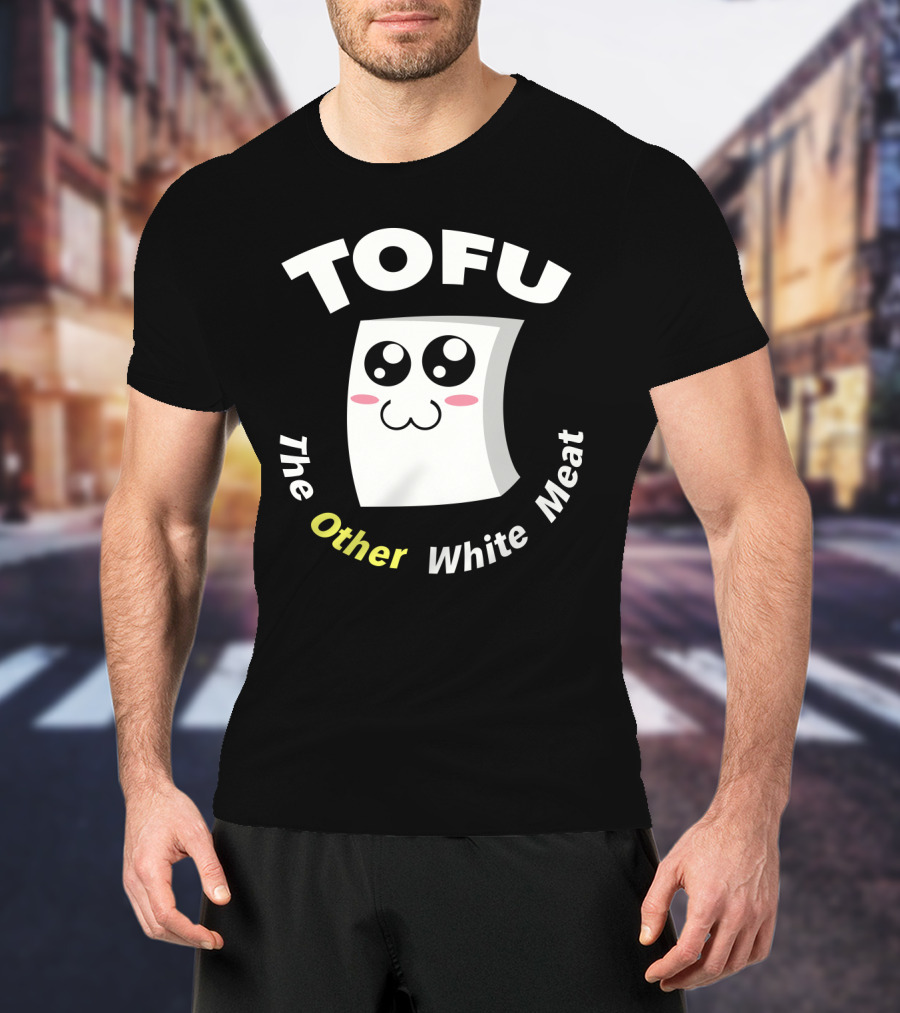 Tofu The Other White Meat Cute Kawaii Style With Blushing Face T-Shirt