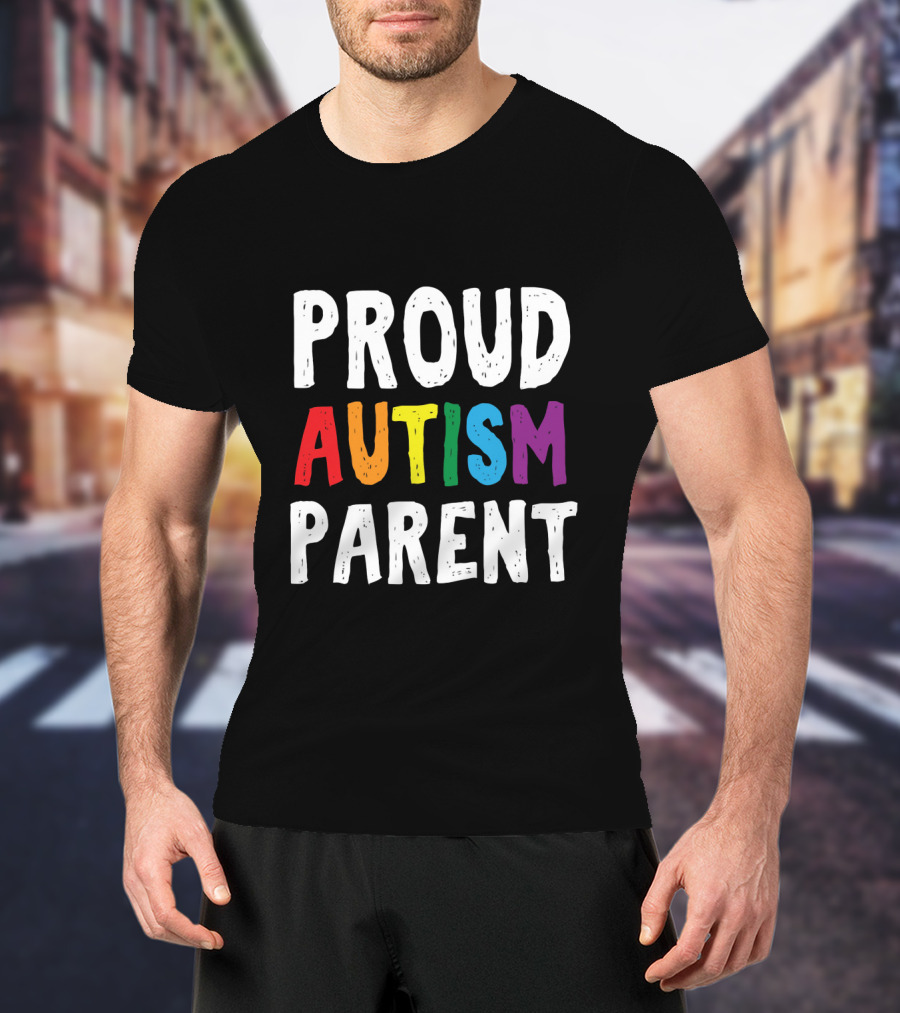 Proud Autism Parent T-Shirt