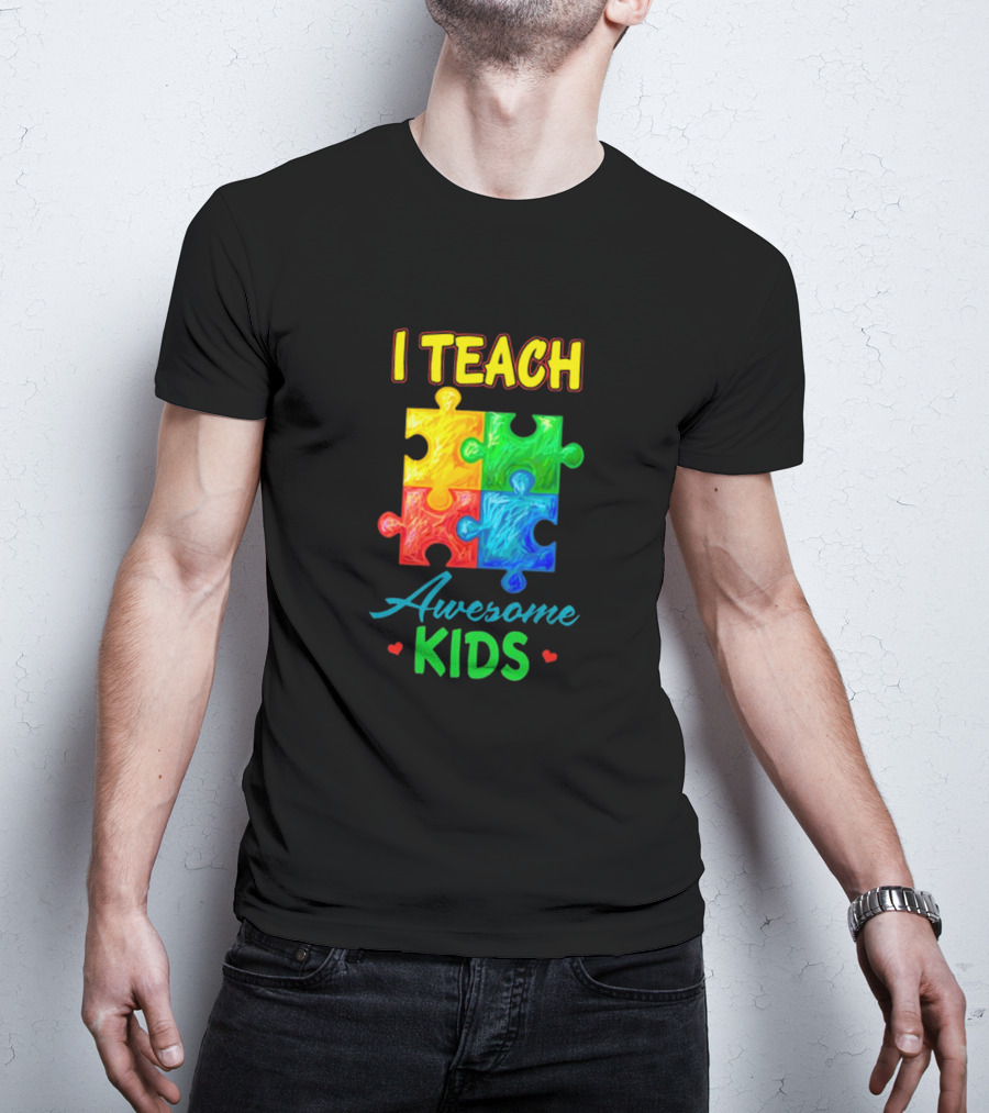I Teach Awesome Kids Autism Puzzle Pieces T-Shirt
