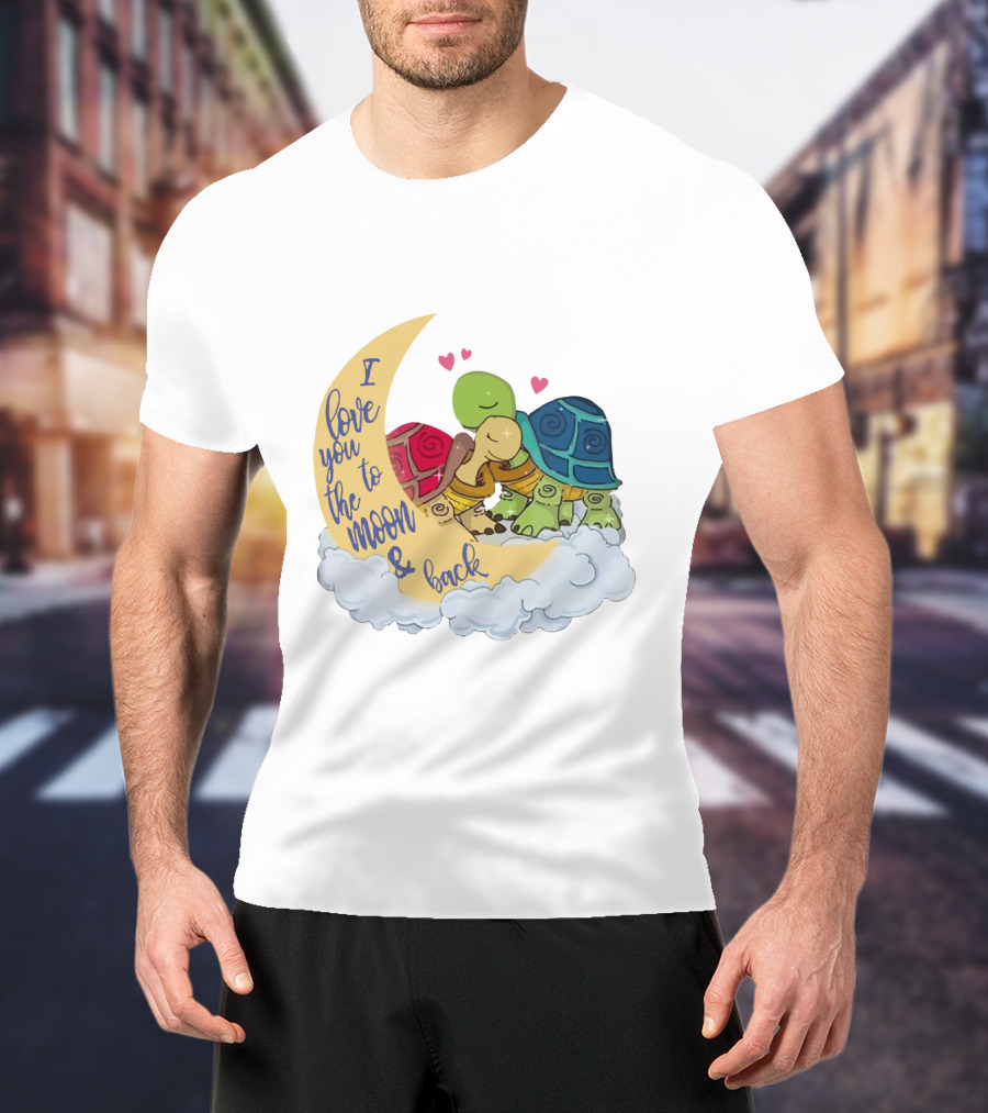 I Love You To The Moon And Back Turtle Trio With Hearts On Cloud T-Shirt