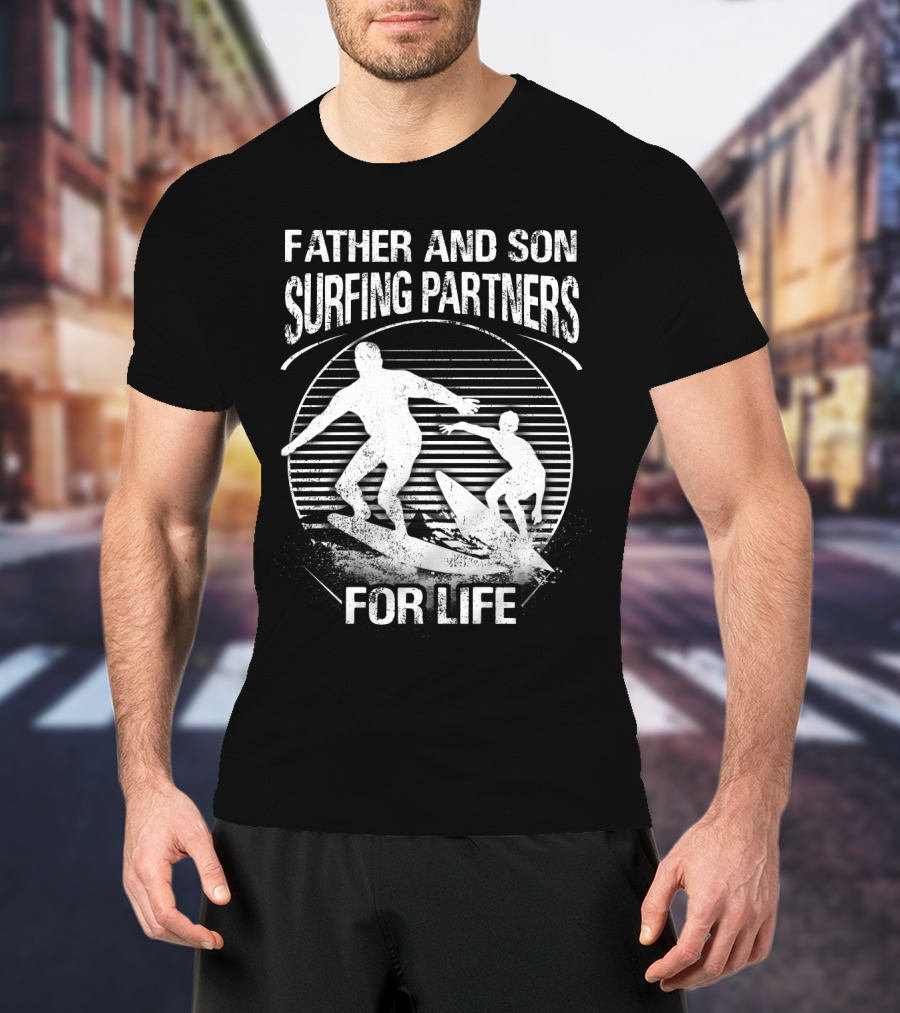 Father And Son Surfing Partners For Life Ocean Waves Adventure T-Shirt