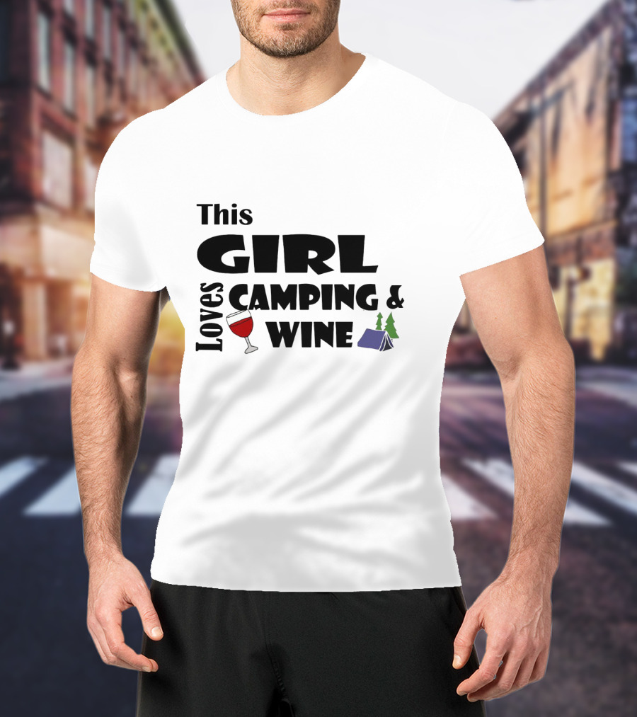 This Girl Loves Camping And Wine With Tent And Wine Glass Icons T-Shirt