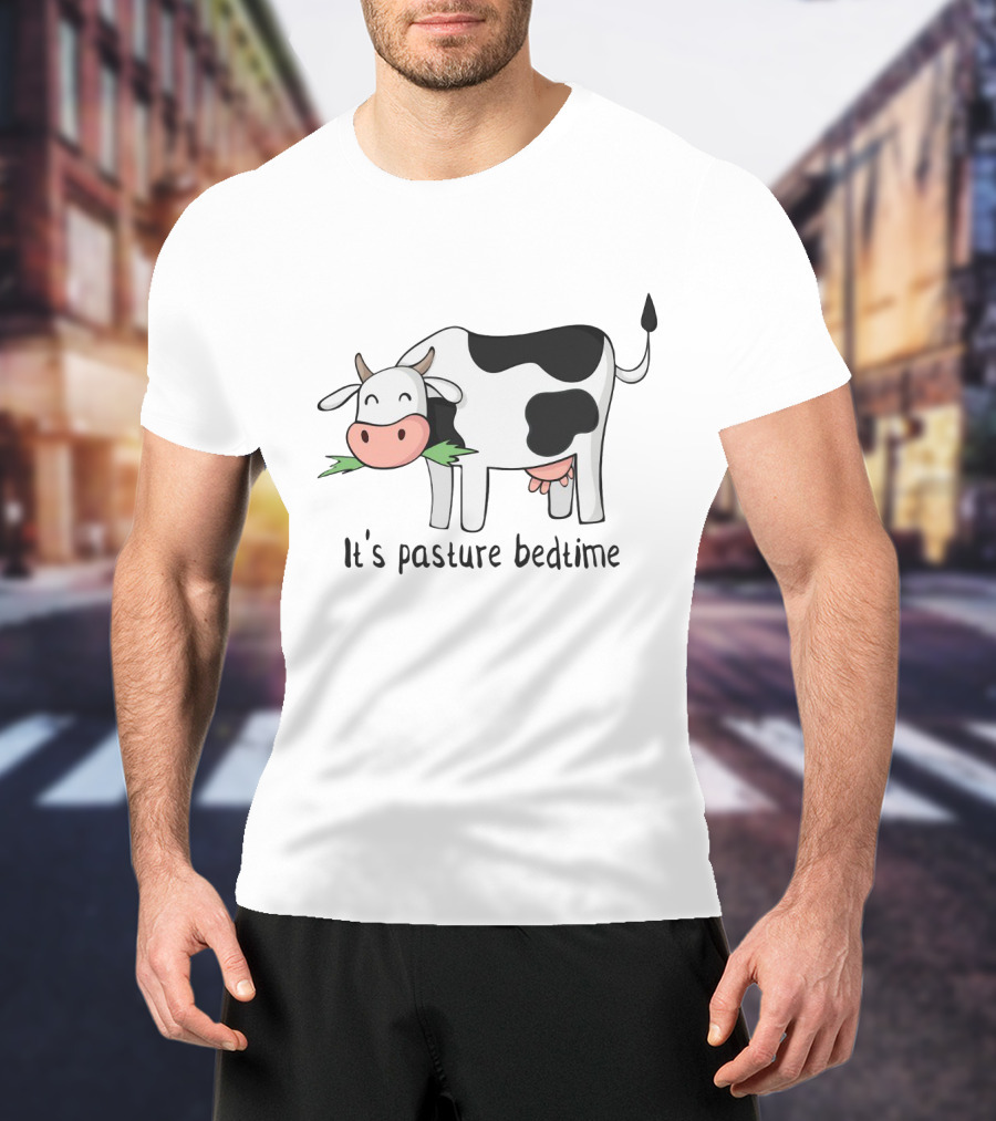 Humorous Cartoon Cow It's Pasture Bedtime T-Shirt