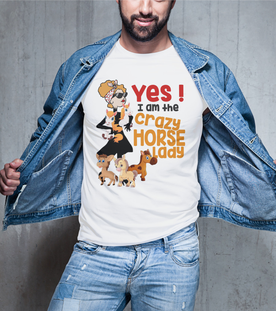 Yes I Am The Crazy Horse Lady With Cartoon Horses And Stylish Woman T-Shirt