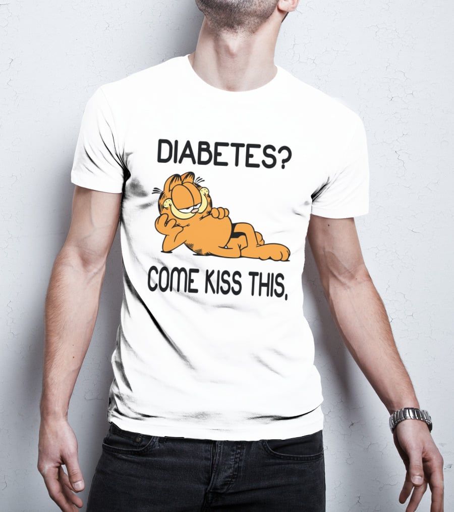 Diabetes Come Kiss This Garfield T-Shirt