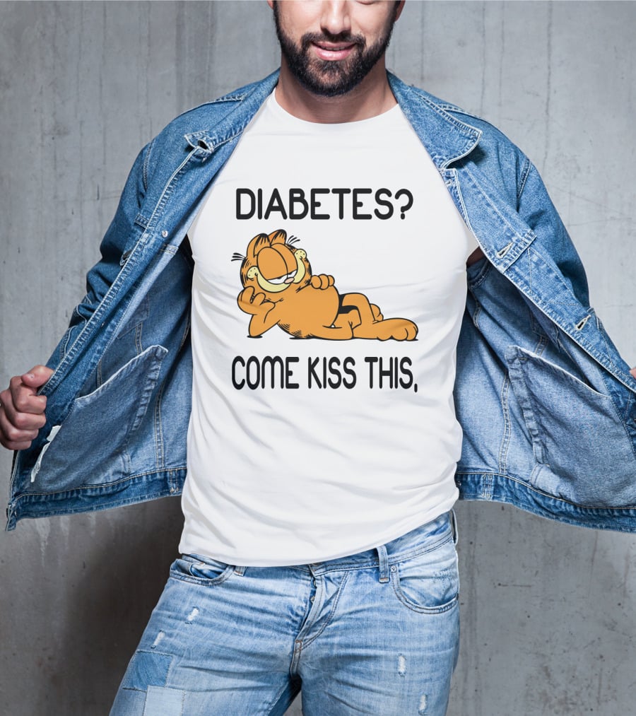 Diabetes Come Kiss This Garfield T-Shirt