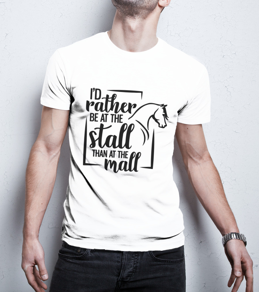 I'd Rather Be At The Stall Than At The Mall Horse Head Outline T-Shirt