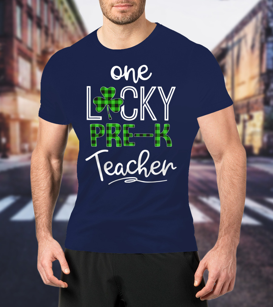 One Lucky Pre K Teacher Clover T-Shirt