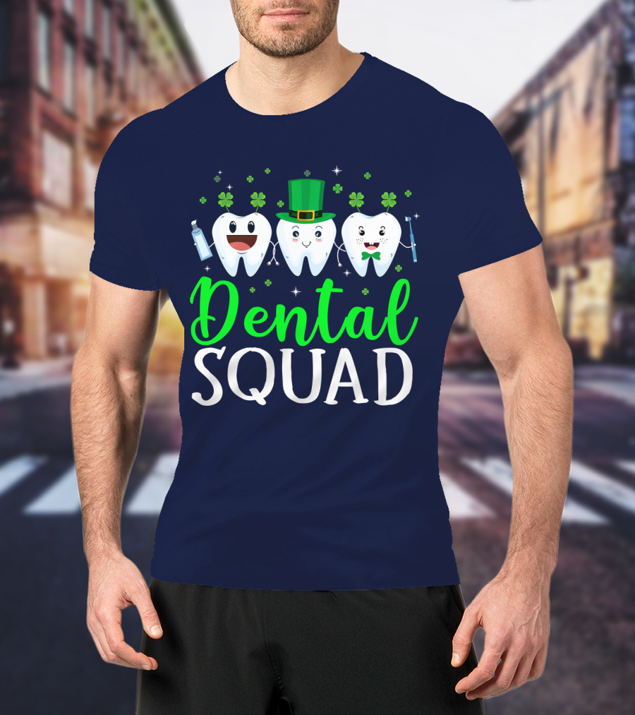 Dental Squad Funny Dentist St. Patrick's Day Tooth Trio T-Shirt
