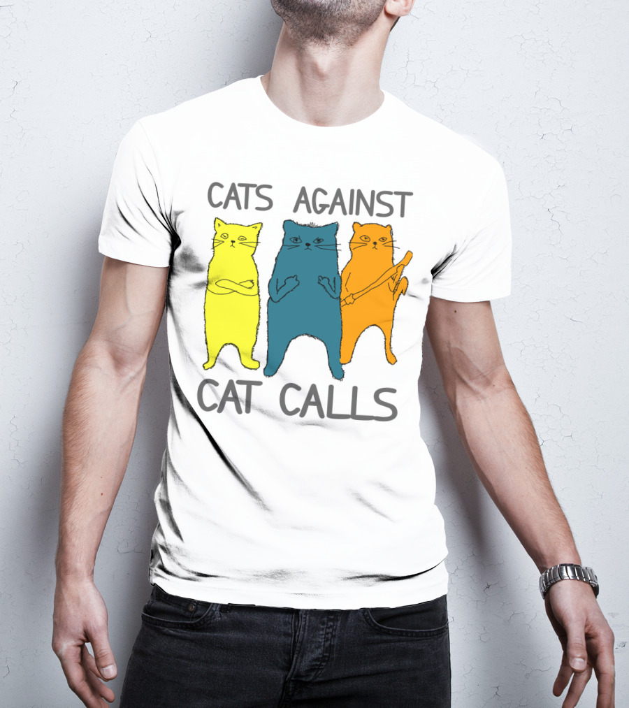 CATS AGAINST CAT CALLS Three Colorful Cats United Stance T-Shirt