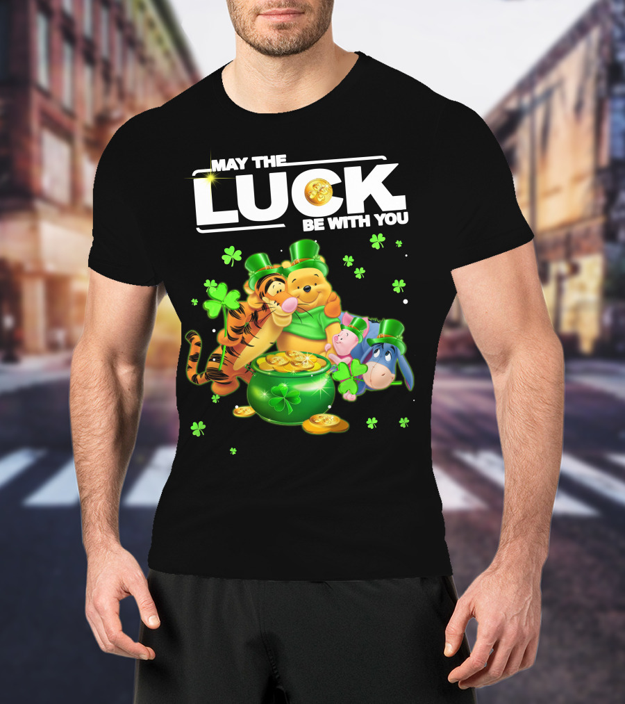May The Luck Be With You Winnie The Pooh And Friends St. Patrick's Day T-Shirt