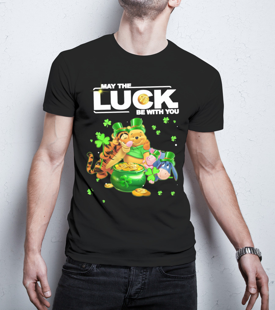 May The Luck Be With You Winnie The Pooh And Friends St. Patrick's Day T-Shirt