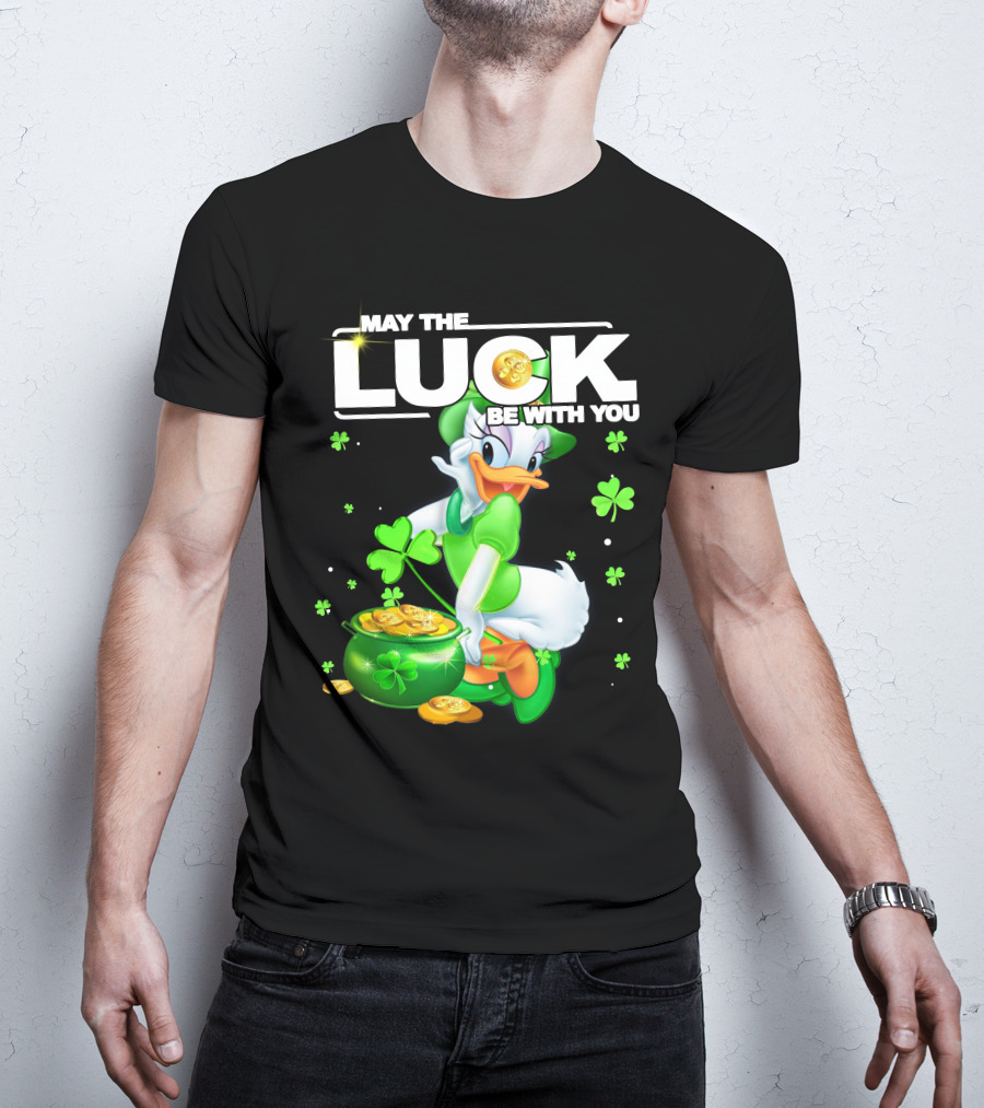 May The Luck Be With You Daisy Duck Luck T-Shirt