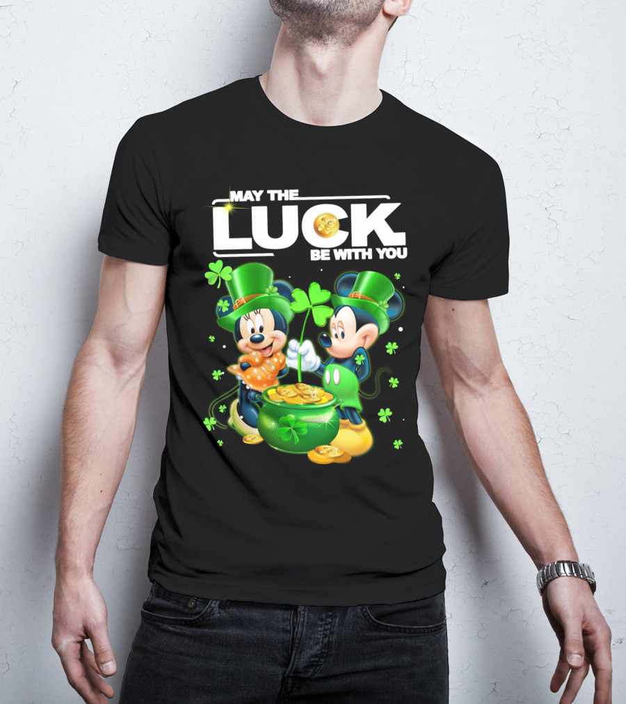 May The Luck Be With You Mickey Minnie Luck T-Shirt