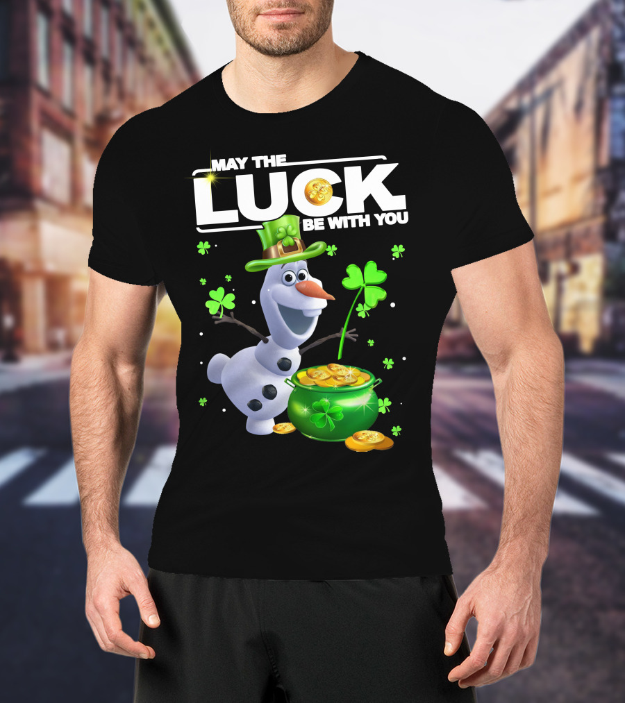 May The Luck Be With You Olaf Coins And Clovers T-Shirt