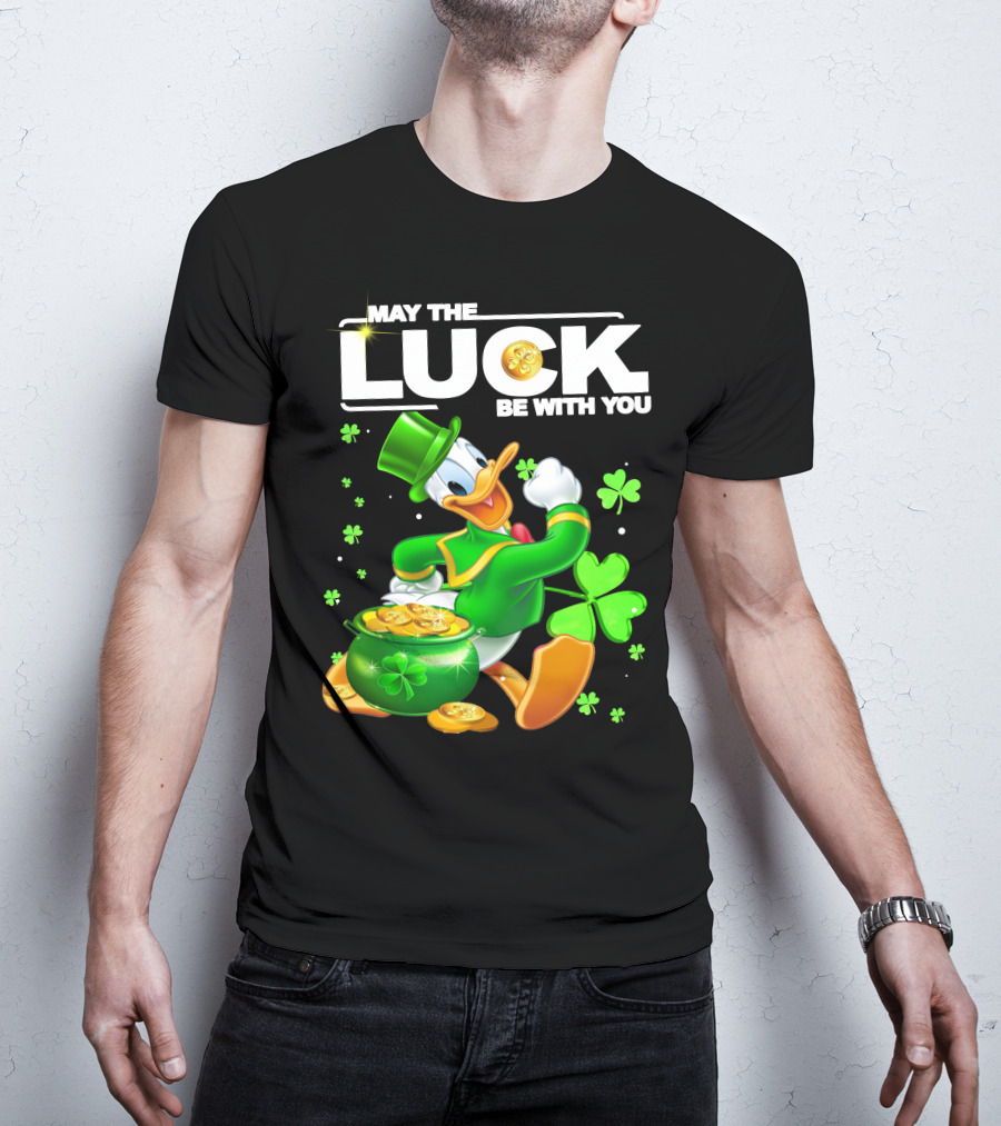 May The Luck Be With You Donald Duck St. Patrick's Day Gold Coins And Clover T-Shirt