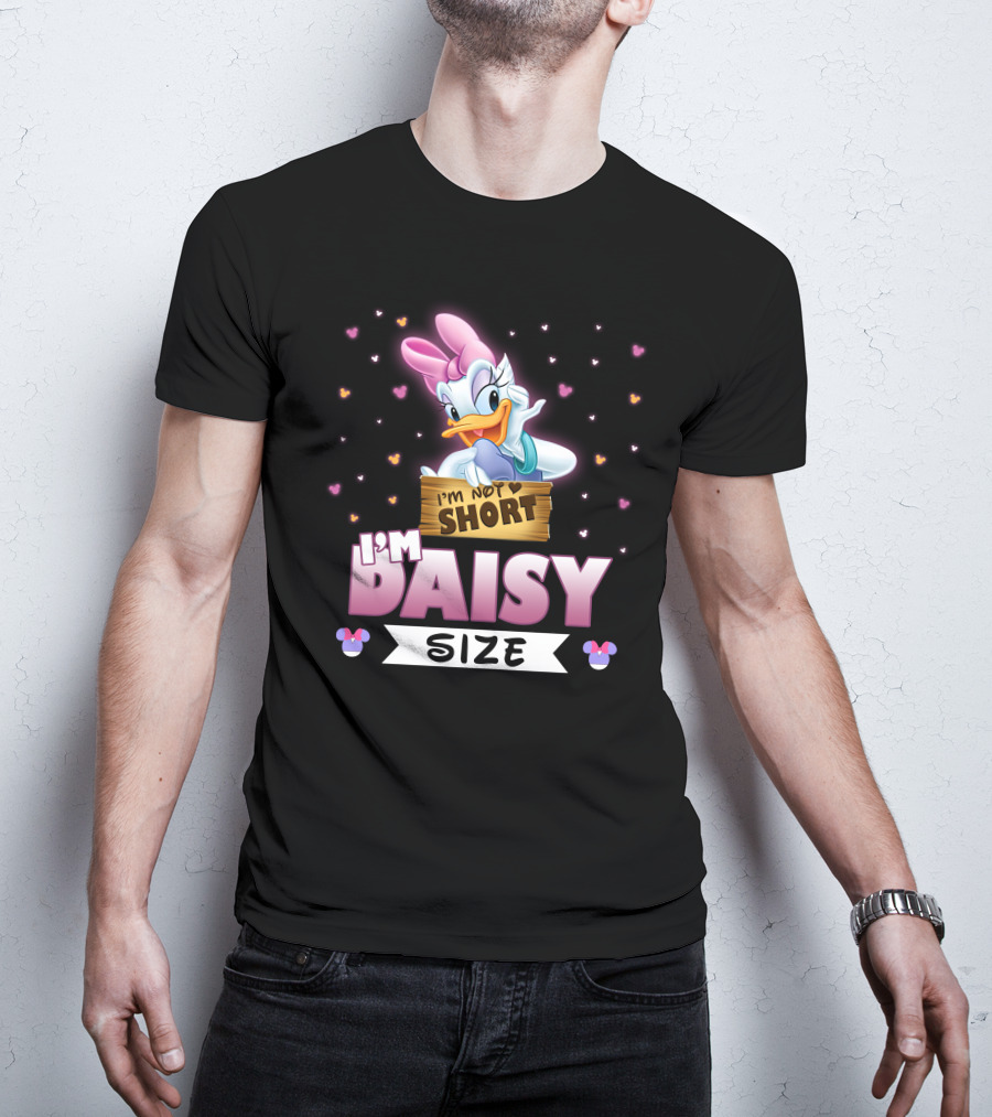 I'M NOT SHORT I'M DAISY SIZE Disney Hearts Bows T-Shirt