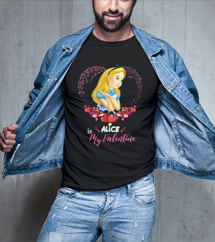 Alice Is My Valentine T-Shirt