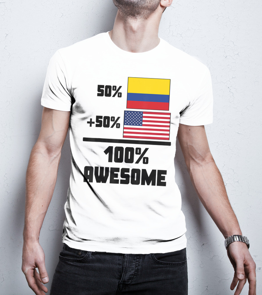 50 Colombian 50 American Flags 100 Awesome T-Shirt