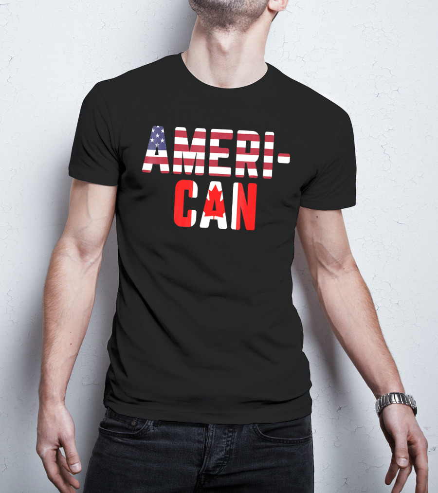 American Canadian Flag America Canada Patriotic Ameri-Can T-Shirt