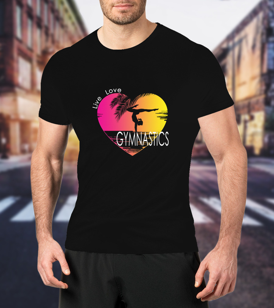 Live Love Gymnastics Heart Sunset T-Shirt