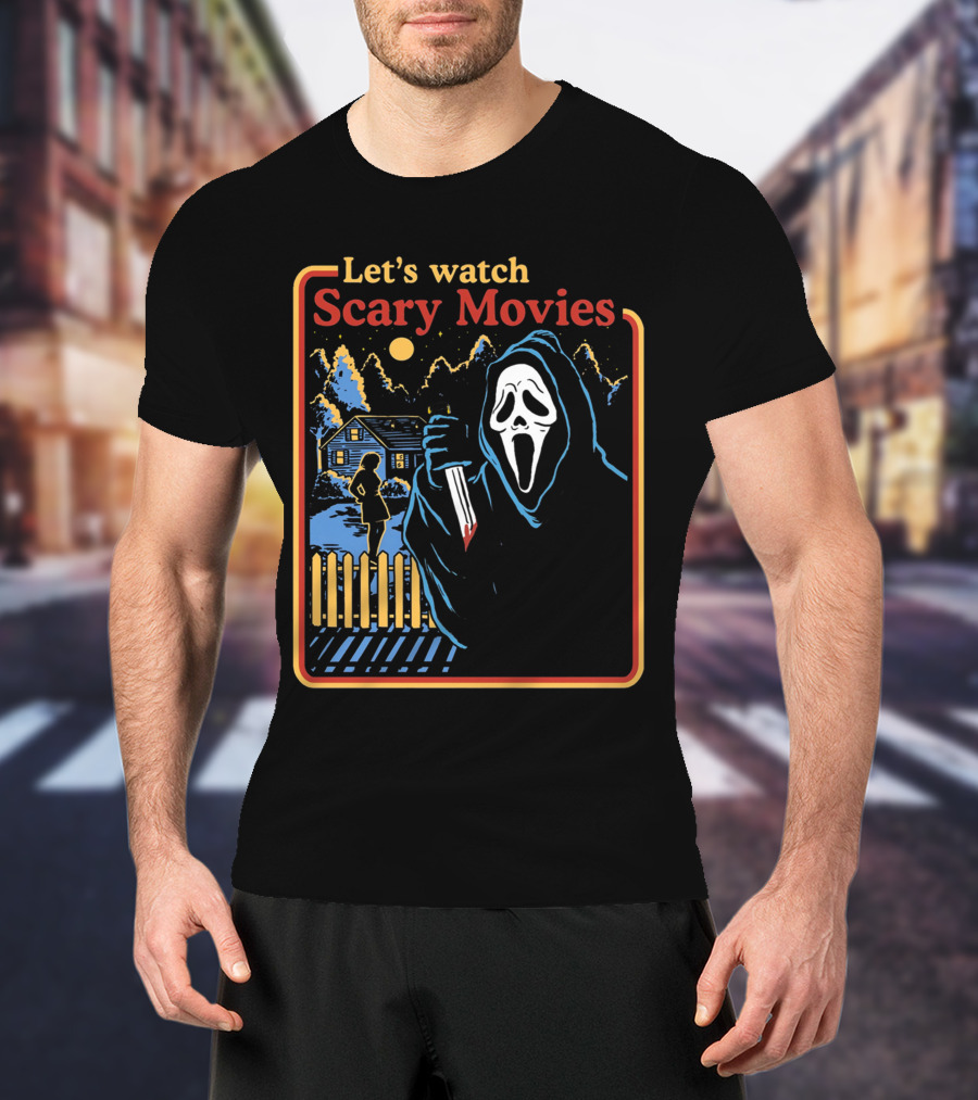 Let's Watch Scary Movies Scream Horror T-Shirt