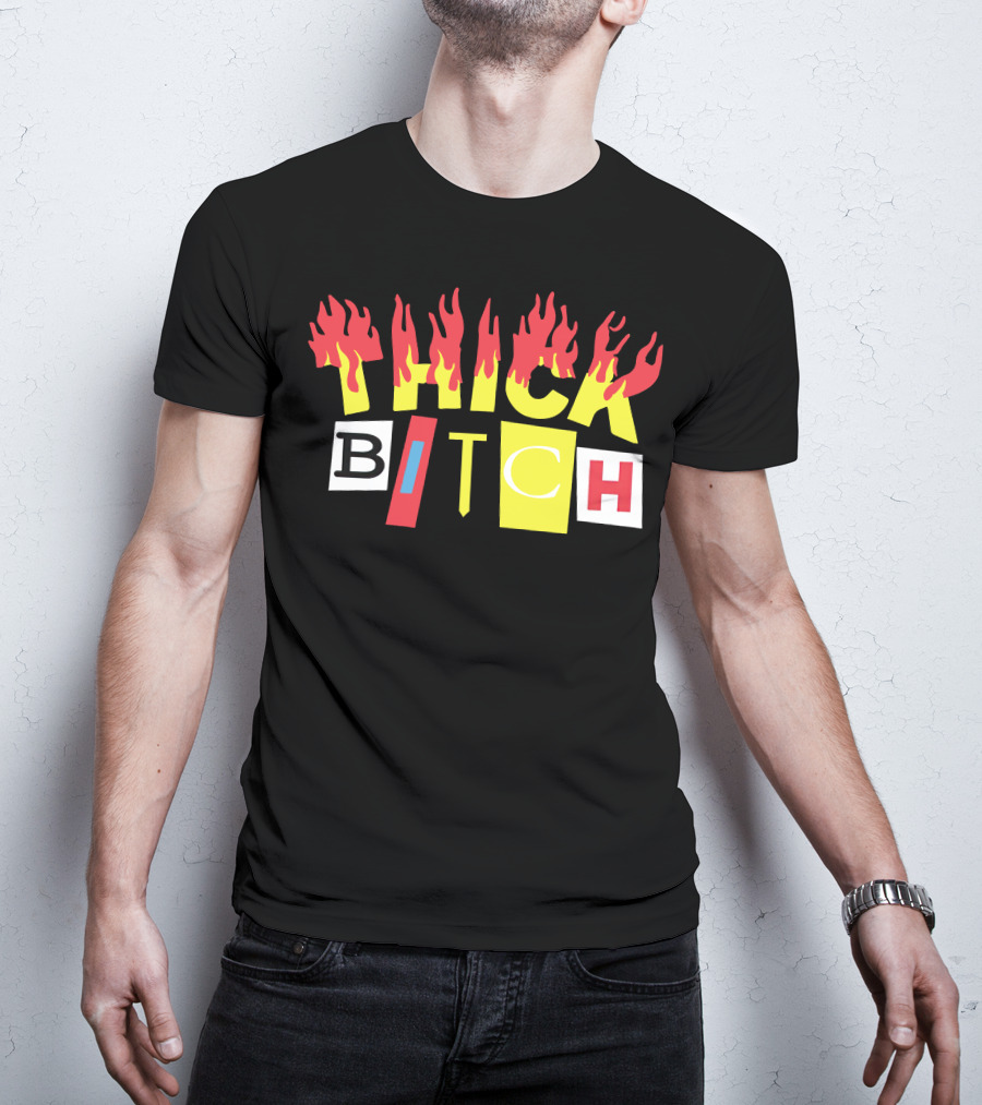 THICK BITCH Bebe Rexha Merch T-Shirt