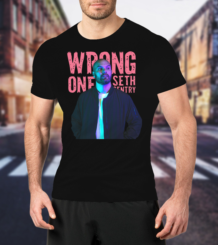 Seth Sentry Wrong One Blackjacket T-Shirt