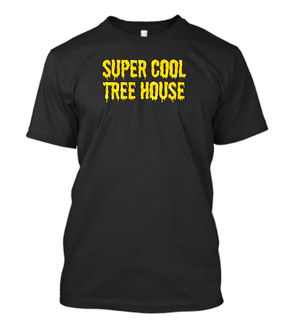 Super Cool Tree House Hood T-Shirt