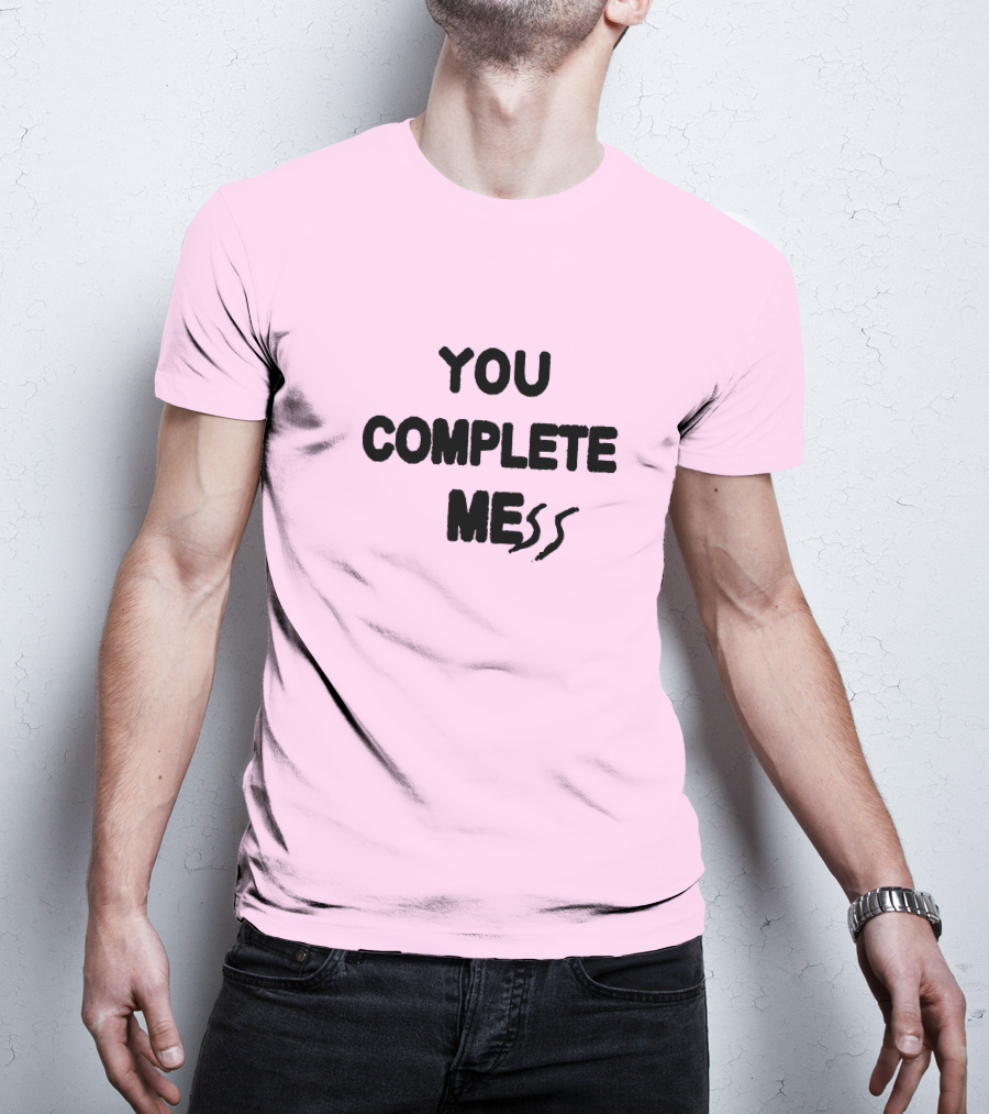 5SOSStore You Complete Mess T-Shirt