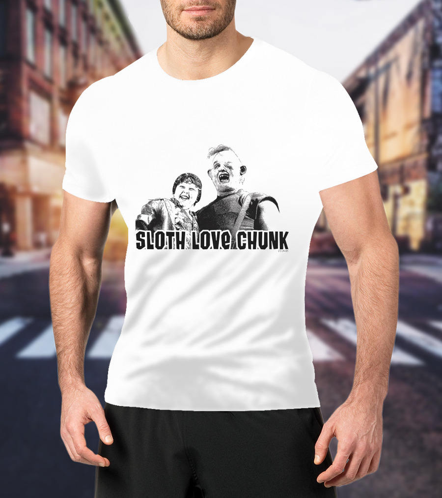 Sloth Love Chunk The Goonies Movie Characters T-Shirt