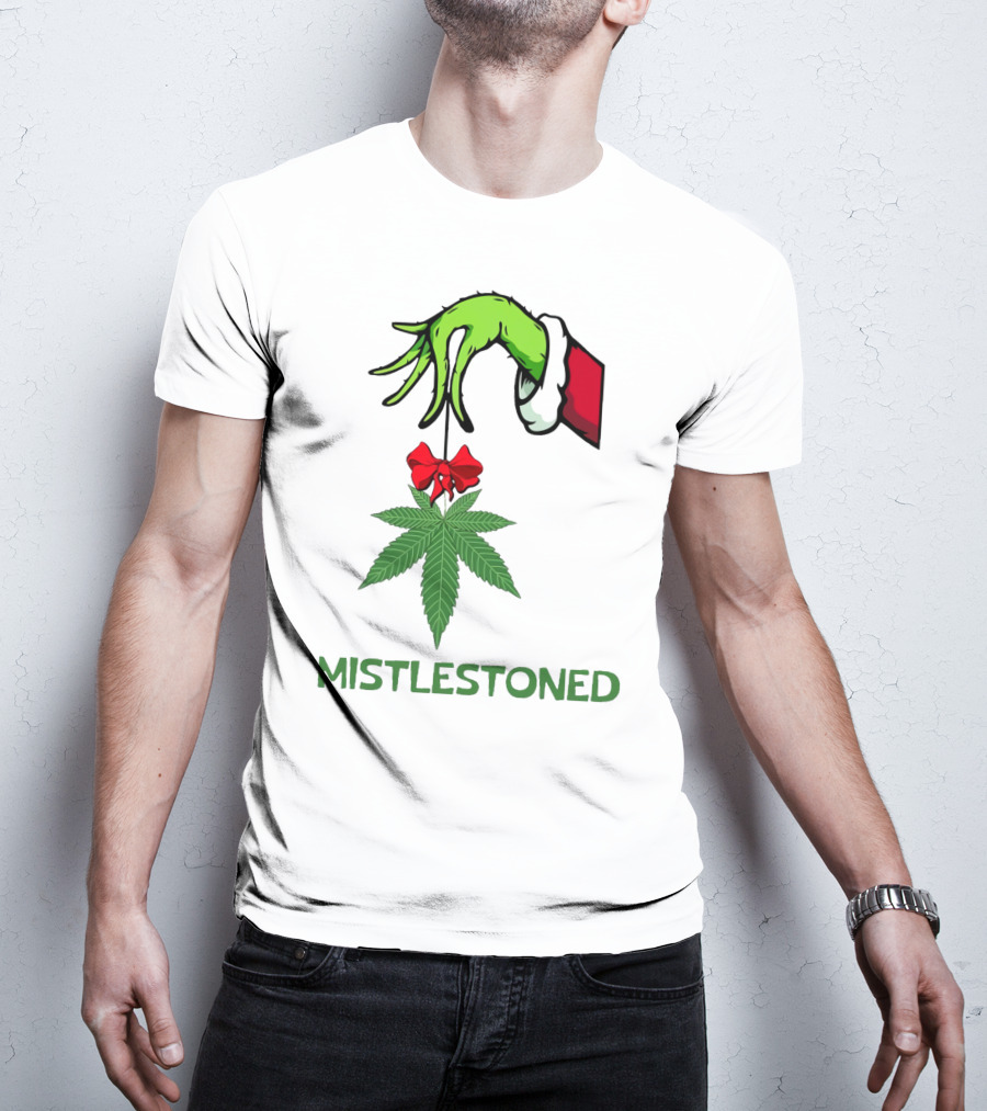 Mistlestoned Grinch Hand Holding Marijuana Leaf Christmas T-Shirt