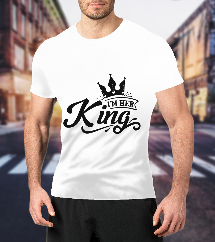I'm Her King Crown T-Shirt