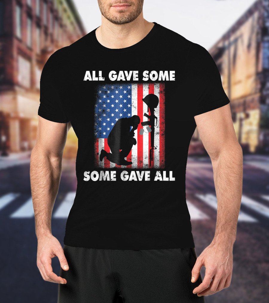 All Gave Some Some Gave All Veteran Memorial Day USA Flag T-Shirt