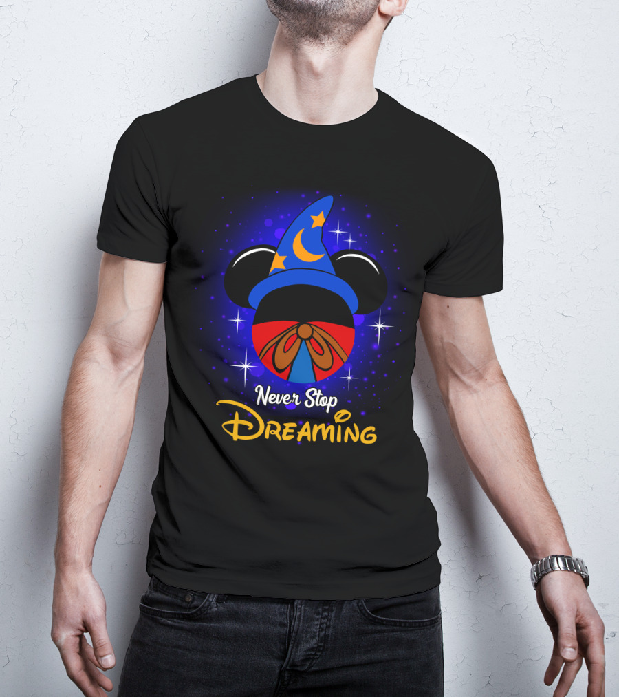 Never Stop Dreaming Mickey Fantasia Hat Moon And Stars T-Shirt
