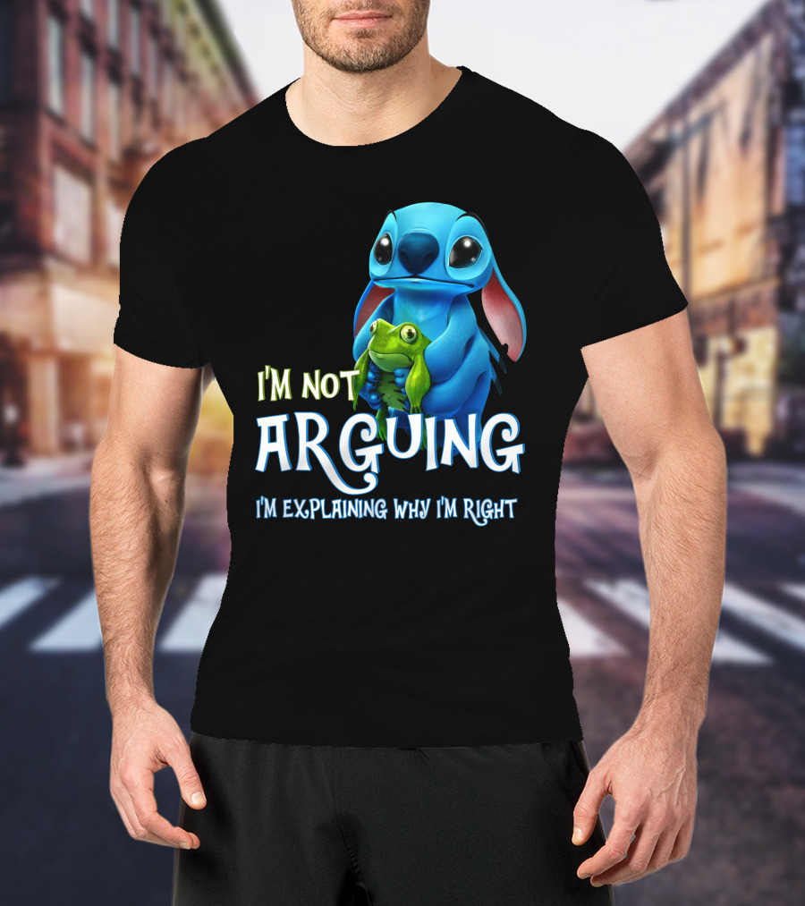 I'm Not Arguing I'm Explaining Why I'm Right Stitch With Frog T-Shirt