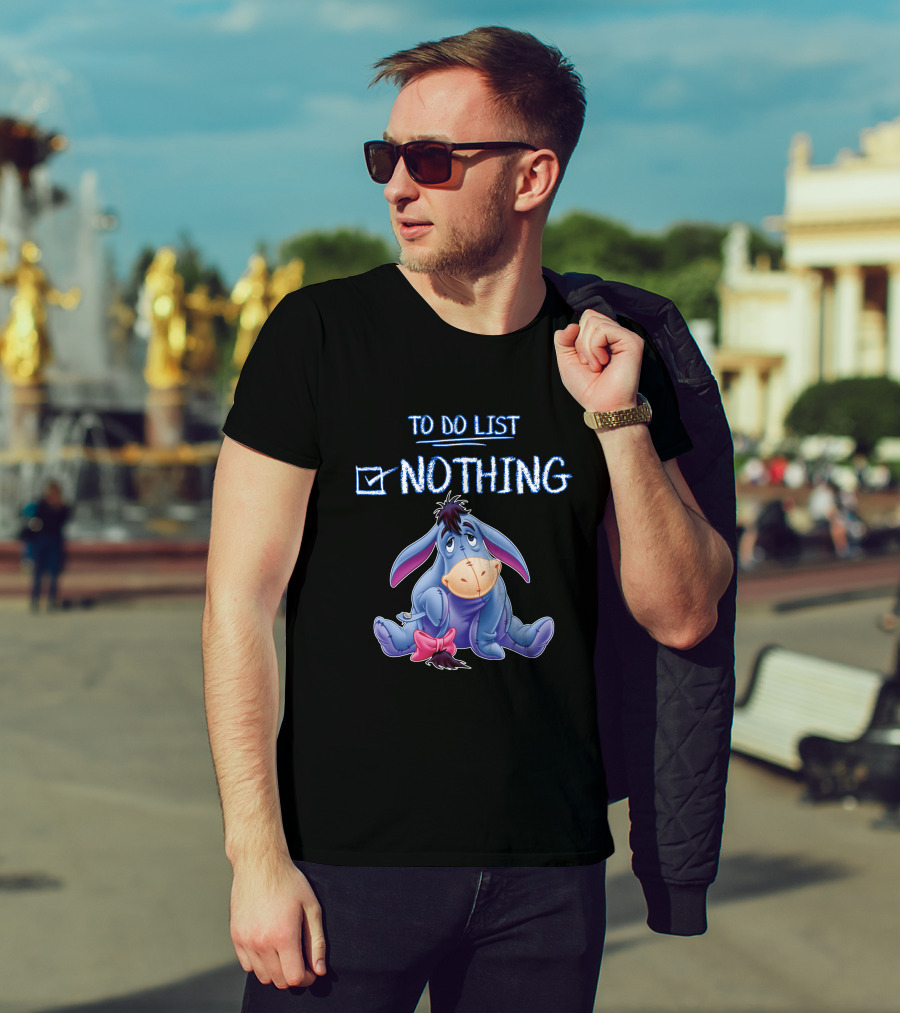Eeyore To Do List Nothing Disney Character Checklist T-Shirt