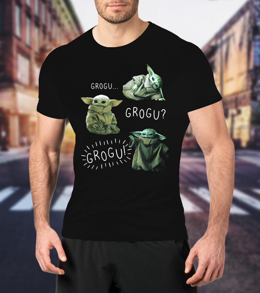 Grogu. Grogu? Grogu Baby Yoda T-Shirt