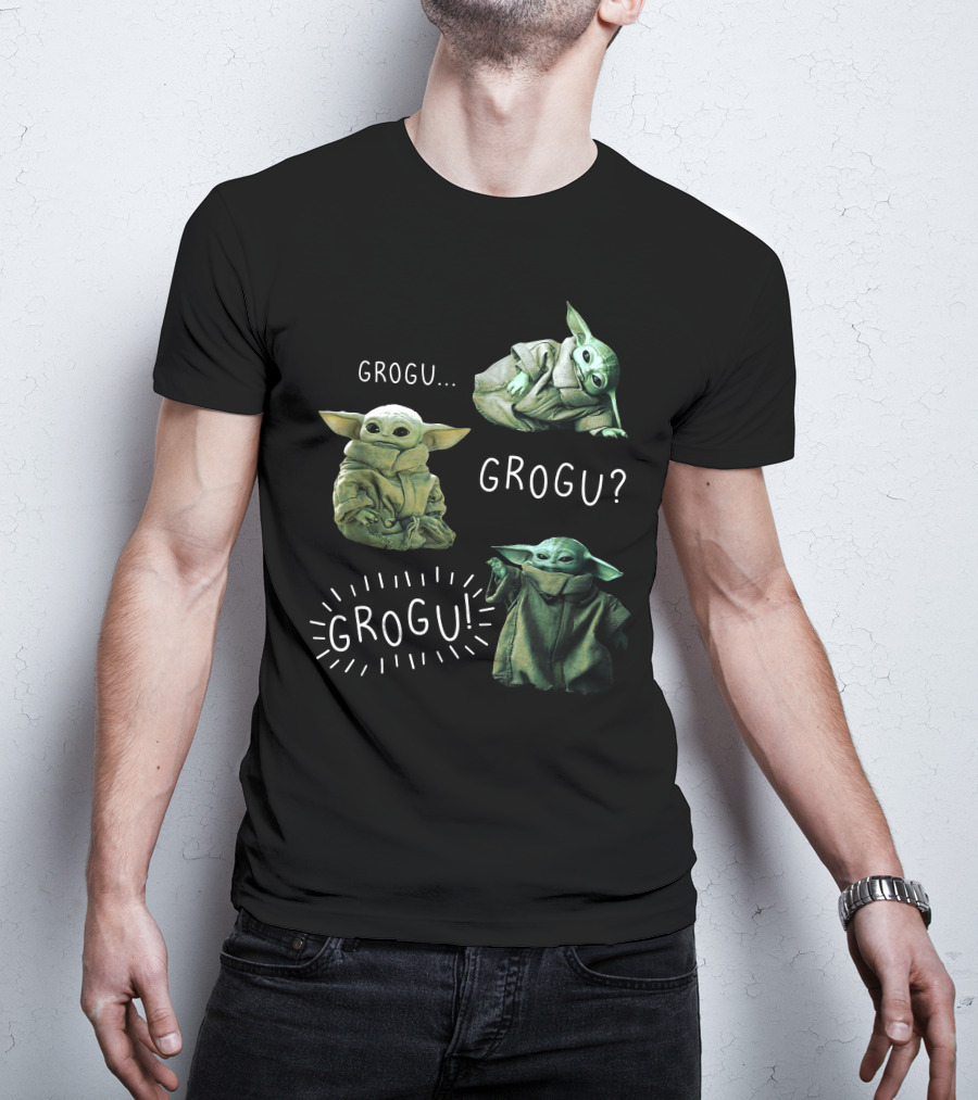 Grogu. Grogu? Grogu Baby Yoda T-Shirt
