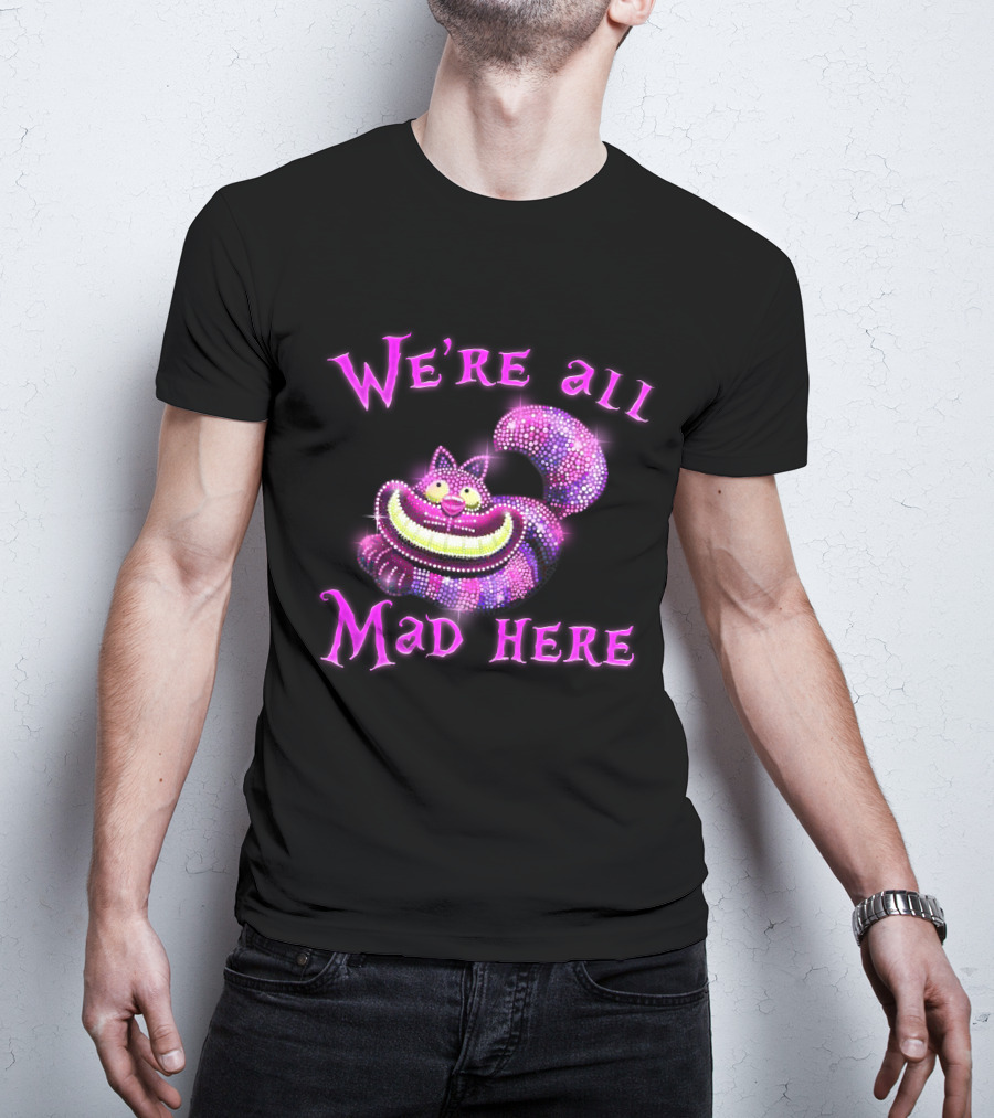 We're All Mad Here Cheshire Cat Crystal T-Shirt