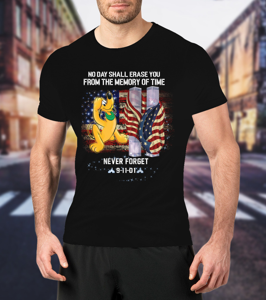 No Day Shall Erase You Pluto Never Forget 9-11-01 T-Shirt