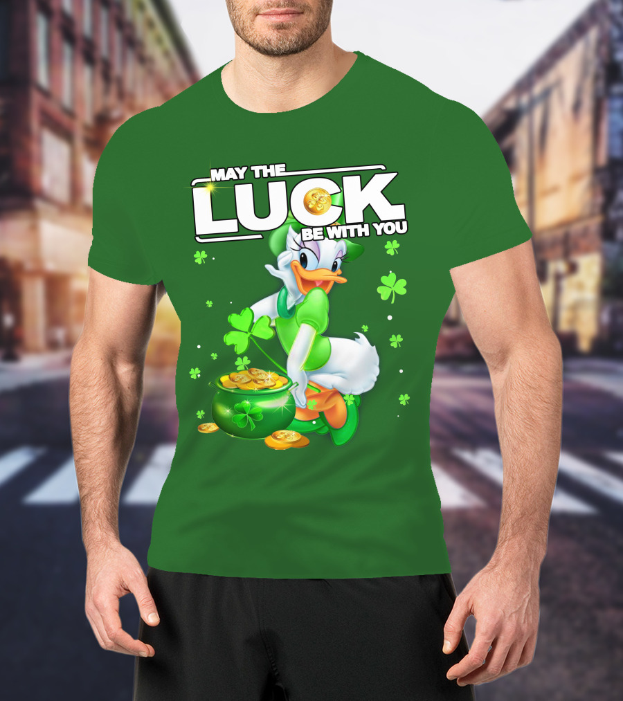 May The Luck Be With You Daisy Luck St Patrick's Day T-Shirt