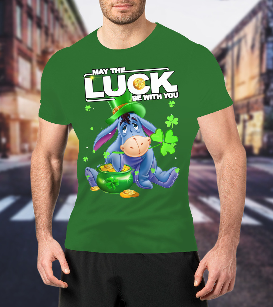 May The Luck Be With You Eeyore St Patrick's Day T-Shirt