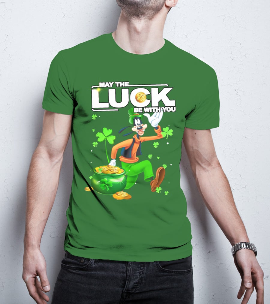 May The Luck Be With You Goofy St Patrick's Day T-Shirt