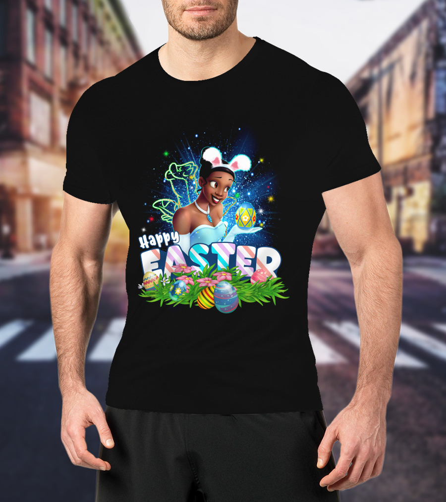 Tiana Happy Easter Bunny Ears Sparkling Eggs And Flowers T-Shirt