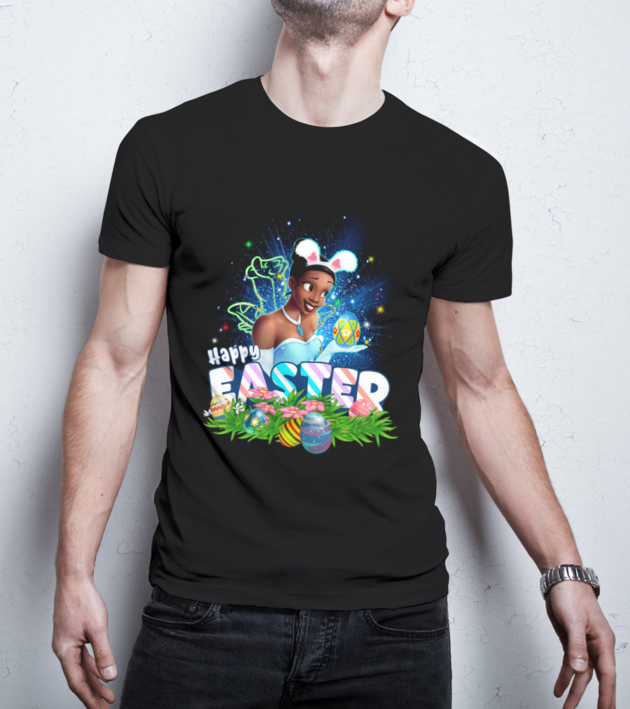 Tiana Happy Easter Bunny Ears Sparkling Eggs And Flowers T-Shirt