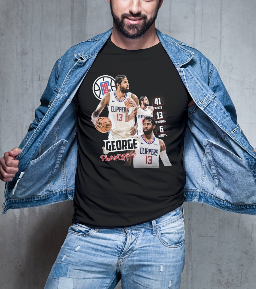 Paul George LA Clippers Playoff P 41 Points 13 Rebounds 6 Assists T-Shirt
