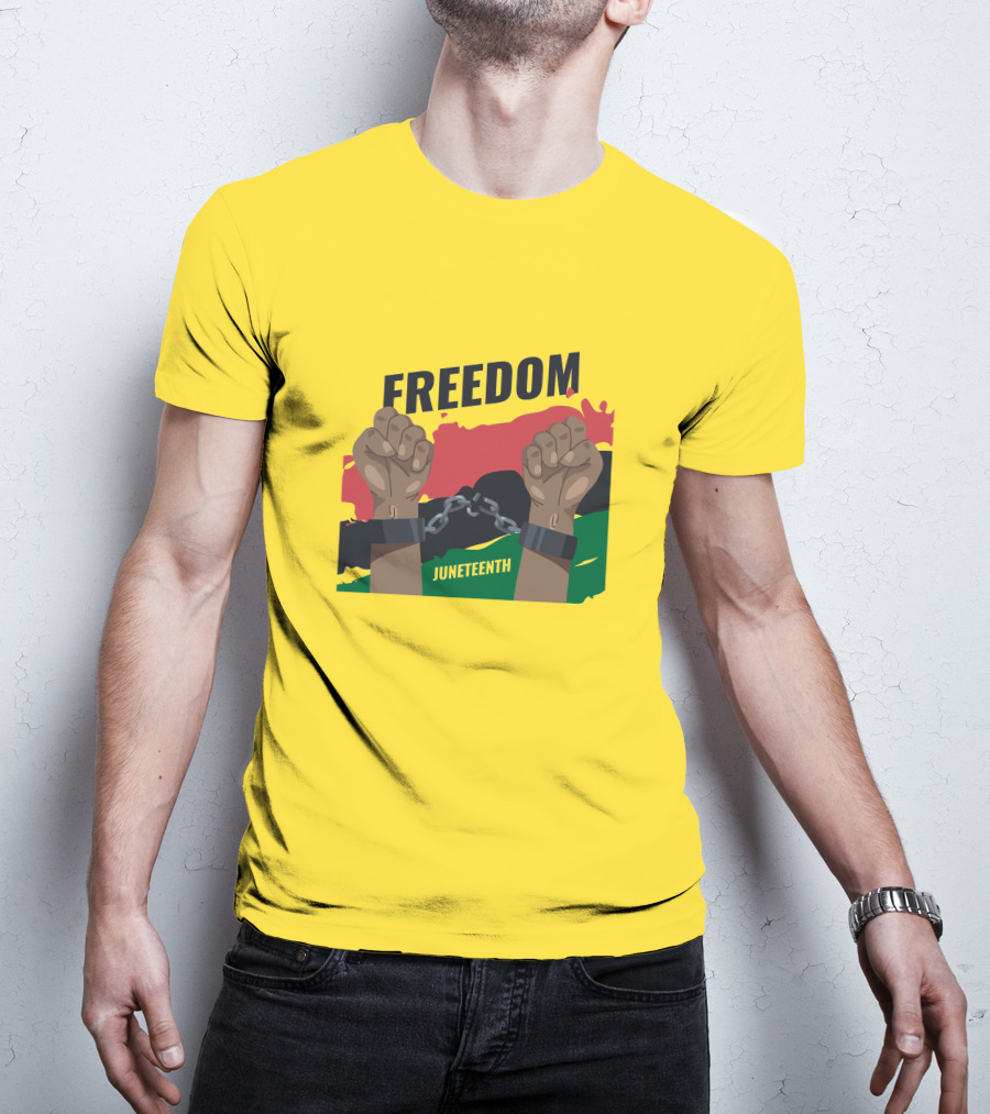 FREEDOM JUNETEENTH Fists Breaking Chains T-Shirt